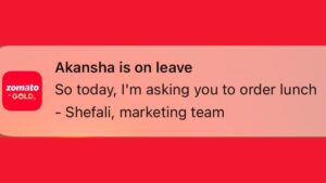 Delhi Man’s Humorous Take On Zomato’s “Akansha Is On Leave” Goes Viral